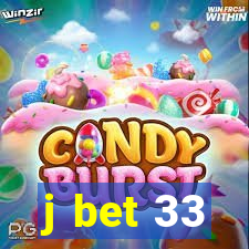 j bet 33